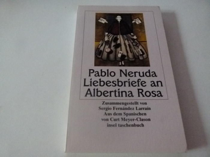 Pablo Neruda - Briefe