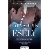 M&aacute;sodik es&eacute;ly - Willow Winters