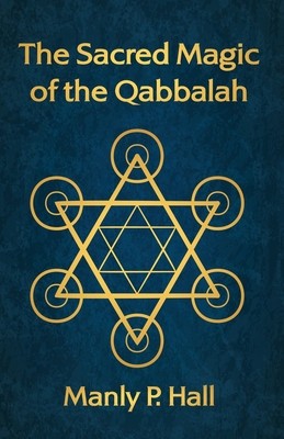 The Sacred Magic of the Qabbalah foto