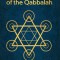 The Sacred Magic of the Qabbalah