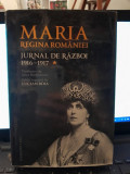 Maria,Regina Rom&acirc;niei, Jurnal de război, volumul 1, Humanitas