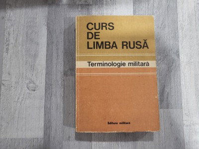 Curs de limba rusa.Terminologie militara - colonel Checiches Laurentiu foto