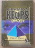 (C514) PAUL IOAN - PIRAMIDA LUI KEOPS