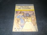 BARBU DELAVRANCEA - PALATUL DE CLESTAR BPTC
