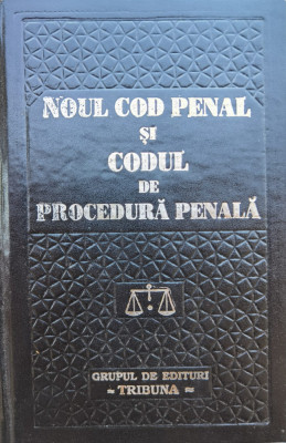 Noul Cod Penal Al Romaniei - Necunoscut ,554759 foto