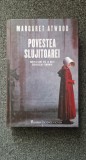 POVESTEA SLUJITOAREI - Margaret Atwood