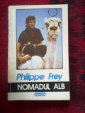 G4 NOMADUL ALB - PHILIPPE FREY, Nemira