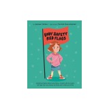 Body Safety Red Flags: Educating children about body safety, consent, and the subtle red flags that may indicate grooming, both online and of