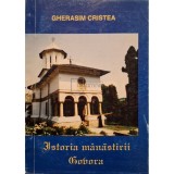 Gherasim Cristea - Istoria manastirii Govora (semnata) (Editia: 1995)