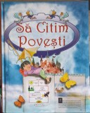 Sa Citim Povesti - Celia Ruiz, Editura Girasol, 2008, 179 pagini, Coperta Cartonata, Carte Povesti copii