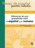 Diferencias de usos gramaticales entre el espa&ntilde;ol y el rumano | Alberto Madrona Fern&aacute;ndez, Rafael Pisot D&iacute;az