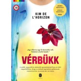 V&eacute;rb&uuml;kk - Kim de L&rsquo; Horizon