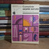 MARIA SOIGAN - CUNOSTINTE DESPRE NATURA : MANUAL PENTRU CLASA A IV-A , 1983 *