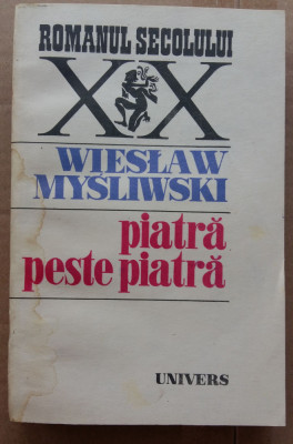 (C503) WIESLAW MYSLIWSKI - PIATRA PESTE PIATRA foto