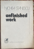 NICHITA STANESCU,UNFINISHED WORK/CARTEA ROMANEASCA,1979/POZE..