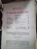 Revista Fundatiilor Regale Anul VIII 1 Februarie 1941 Nr. 2