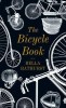 Bella Bathurst - The Bicycle Book
