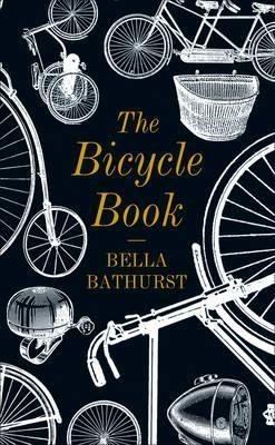 Bella Bathurst - The Bicycle Book foto