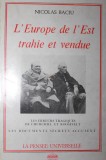 L EUROPE DE L EST TRAHIE ET VENDUE