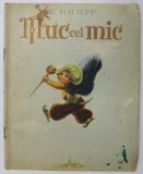 MUC CEL MIC de W. HAUFF , ilustratii de MARCELA CORDESCU 1967