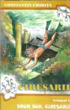 Ciresarii (volumul 5) - Constantin Chirita