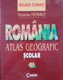 ROMANIA ATLAS GEOGRAFIC SCOLAR - Octavian Mandrut