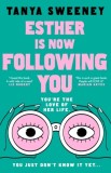 Esther is Now Following You, SAS Gardners EU