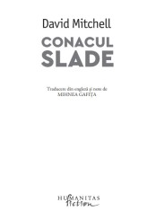 Conacul Slade | David Mitchell