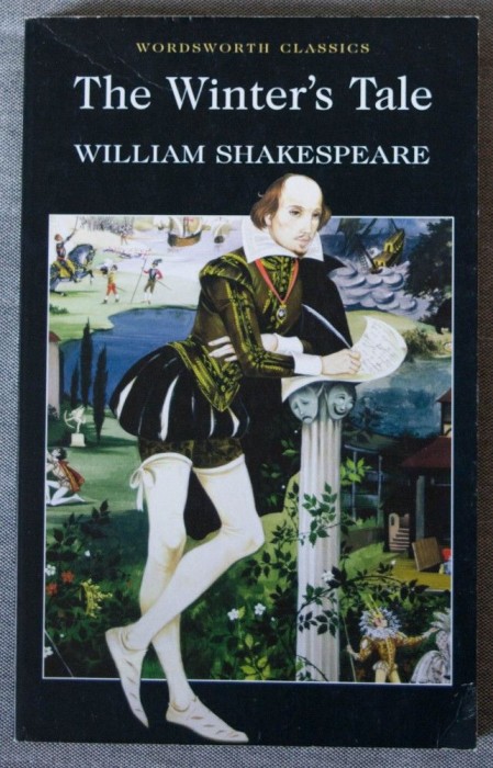 William Shakespeare - The Winter&#039;s Tale (ed. Cedric Watts; Wordsworth Classics)