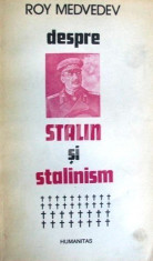 Despre Stalin si stalinism. Consemnari istorice foto