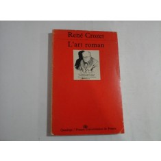 L&#039; ART ROMAN - Rene CROZET