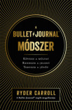 A Bullet Journal m&oacute;dszer - Ryder Carroll