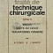 Nouveau traite de technique chirurgicale. Rachis. Voute du crane. Traumatismes craniens (volumul 2, cotor deteriorat) - 1970 - A. Sicard (B184)