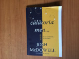 h7b Calatoria mea - de la scepticism la credinta - Josh McDowell