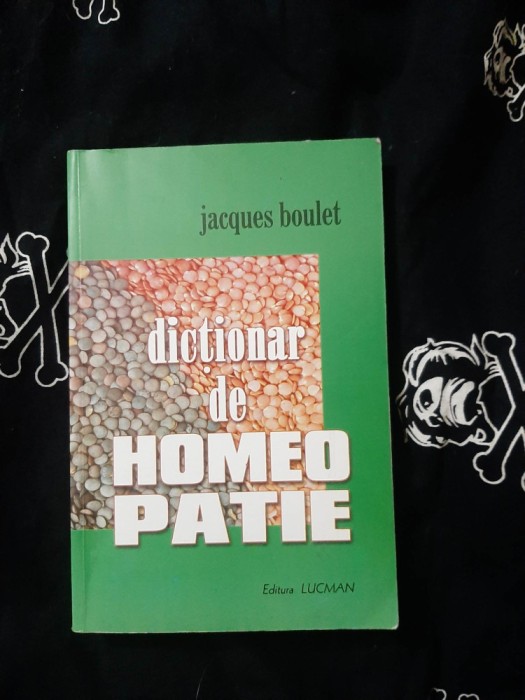 Jacques Boulet - Dictionar de homeopatie