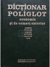 Nicolaie Francu (coord.) - Dictionar poliglot economic, de comert exterior si turism (Editia: 2003) foto