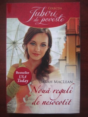 Sarah MacLean - Noua reguli de nesocotit foto