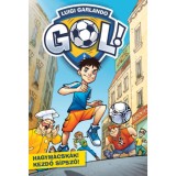 Hagym&aacute;csk&aacute;k! Kezdő s&iacute;psz&oacute;! - G&oacute;l! 1. - Luigi Garlando