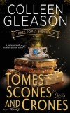 Tomes Scones &amp; Crones