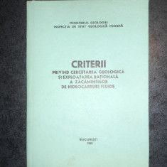 CRITERII PRIVIND CERCETAREA GEOLOGICA SI EXPLOATAREA RATIOANALA A ZACAMINTELOR