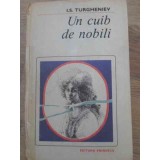 UN CUIB DE NOBILI. PRIMA IUBIRE. APELE PRIMAVERII-IVAN SERGHEEVICI TURGHENIEV-176849