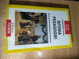 Constantin Cucos - Istoria pedagogiei - Idei si doctrine pedagogice fundamentale (Editura Polirom, 2017; editia a II-a revazuta si adaugita)