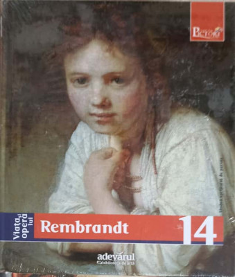 PICTORI DE GENIU VOL.14 VIATA SI OPERA LUI REMBRANDT-MAURIZIA TAZARTES foto