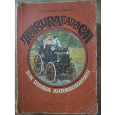 TRASURA FARA CAI. DIN ISTORIA AUTOMOBILULUI-ION GHENEA STANESCU