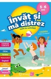 Invat si ma distrez. Caiet de activitati (5-6 ani)