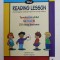 THE READING LESSON - THE INTELLIGENT READING PROGRAM FOR YOUNG CHILDREN by MICHAEL LEVIN and CHARAN LANGTON , 2020