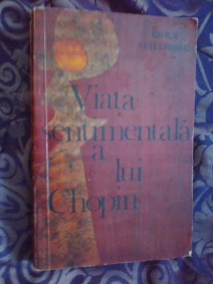 e4 Viata Sentimentala A Lui Chopin - Emile Vuillermoz foto