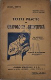 Tratat Practic de Grafologie Stiintifica - Mihail Negru, 1943, Cartea Romaneasca, 192 pagini - Grafologie Veche