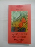 CELE O SUTA DE SIMTURI SECRETE - AMY TAN