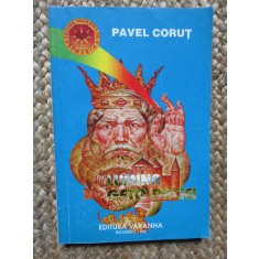Pavel Corut - Lumina Geto-Daciei